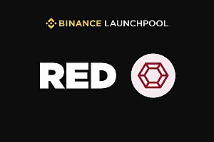 币安Launchpool最新RED币参与教学+收益最大化攻略