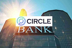 加密行业里程碑:Circle正式申请国家信托银行执照,USDC储备金管理或迎重大变革