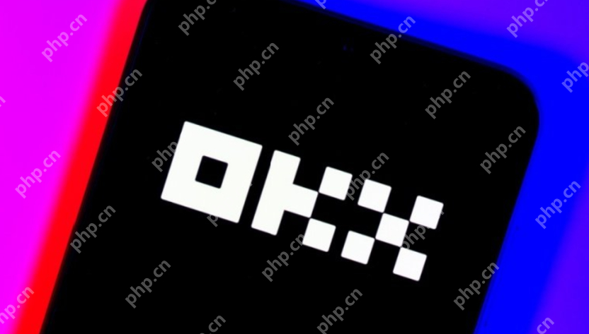 欧意OKX最新版本6.118.0下载地址 - php中文网