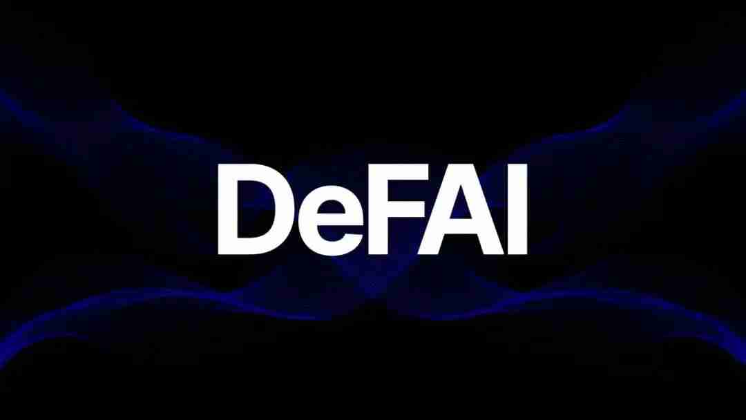 什么是DeFAI？如何运作？一文了解DeFAI