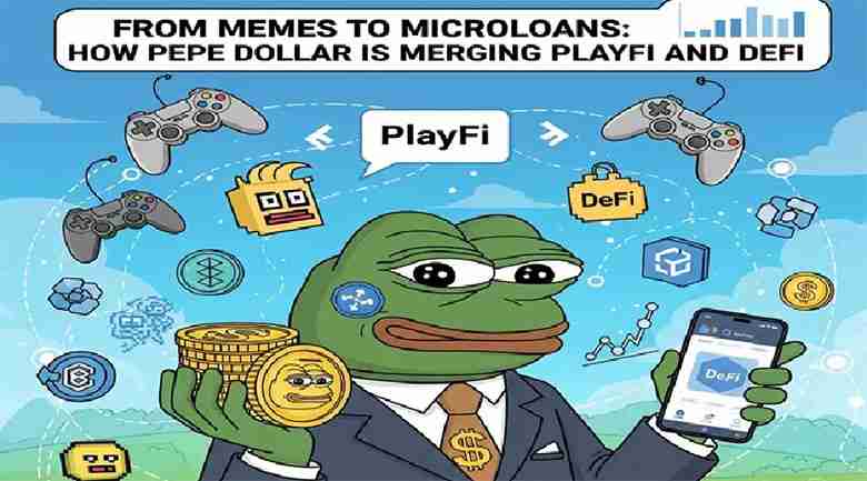pepe dollar：从表情包到小额 贷款，如何整合 playfi 和 defi？