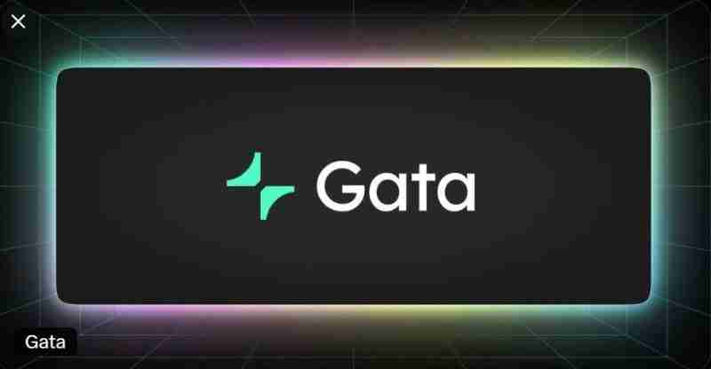 即将上线的Gata(GATA币)是什么？怎么样？GATA币技术路径和代币经济学概述